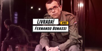 Livrada! #60: Fernando Bonassi