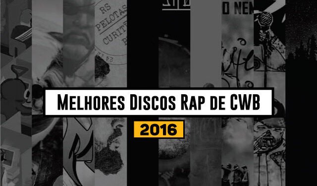 melhores discos de rap curitiba