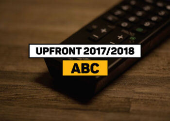 Upfront 2017/2018: Quais séries valem a pena e o que deve naufragar no canal ABC