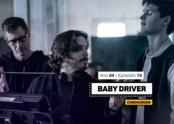 Cinemarden - Baby Driver