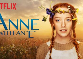 'Anne With Na E', pequena pérola escondida no catálogo da Netflix. Imagem: Divulgação.