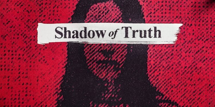 Sombras da Verdade Shadow of Truth