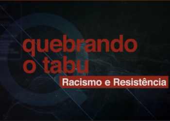 'Quebrando o Tabu' é uma série documental exibida no GNT em dez episódios