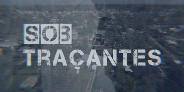 'Sob Traçantes', nova série documental do Canal Futura