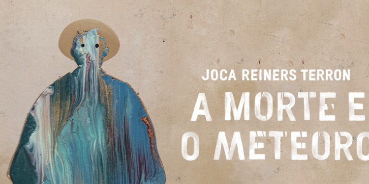 A morte e o meteoro, de Joca Reiners Terron