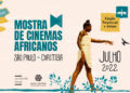 Mostra de Cinemas Africanos chega a São Paulo e Curitiba