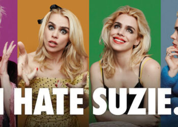 Em ‘I Hate Suzie’, Billie Piper mostra seu talento como atriz e criadora