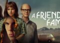‘A Friend of the Family’ é extremamente perturbadora