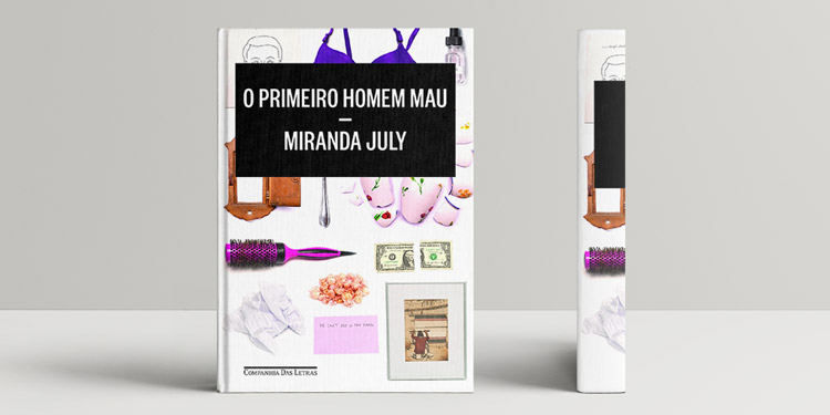 'O Primeiro Homem Mau', de Miranda July