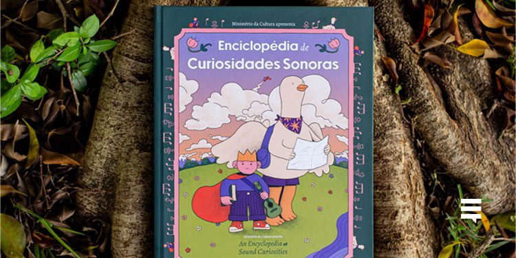 Capa do livro 'Enciclopédia de Curiosidades Sonoras' em destaque, mostrando a importância da música e do conhecimento dos instrumentos musicais