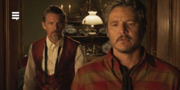 Ethan Hawke e Pedro Pascal