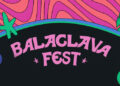 14ª edição do Balaclava Fest vem aí. Imagem: Divulgação.